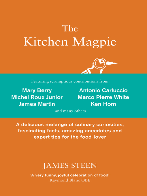 Title details for The Kitchen Magpie by James Steen - Available